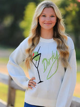 Load image into Gallery viewer, Dirty Martini Sweater
