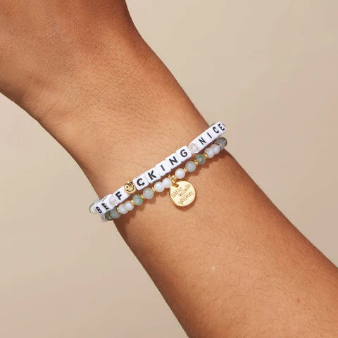 Be F'cking Nice Bracelet