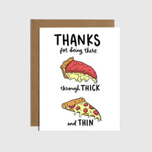 Load image into Gallery viewer, Thanks for being there Card

